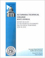 Altamaha Technical College, Jesup, Georgia, report on audit of the financial statements for the fiscal year ended June 30, 2010