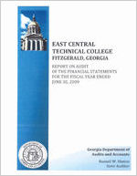 East Central Technical College, Fitzgerald, Georgia, report on audit of the financial statements for the fiscal year ended June 30, 2009
