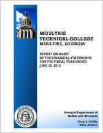 Moultrie Technical College, Moultrie, Georgia, report on audit of the financial statements of the fiscal year ended June 30, 2012