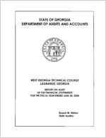 West Georgia Technical College, LaGrange, Georgia, report on audit of the financial statements for the fiscal year ended June 30, 2004