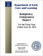 Department of Early Care and Learning budgetary compliance report for the fiscal year ended June 30, 2013 [June 30, 2013]