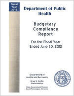 Department of Public Health budgetary compliance report for the fiscal year ended June 30, 2012 [June 30, 2012]