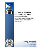 Technical College System of Georgia, Atlanta, Georgia, budgetary compliance report for the fiscal year ended June 30, 2012 [June 30, 2012]