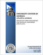 University System of Georgia, Atlanta, Georgia, budgetary compliance report for the fiscal year ended June 30, 2012 [June 30, 2012]