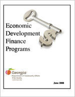 Economic development financing packet, 2008 / Georgia Dept. of Community Affairs