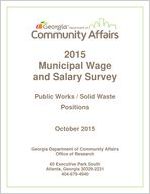 Wage and salary survey. Public works/solid waste positions, 2015