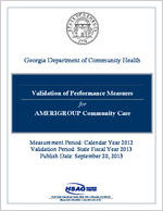 Validation of performance measures for AMERIGROUP Community Care: measurement period: calendar year 2012; validation period: state fiscal year 2013