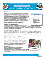 A snapshot of Georgia: Medicaid Long-Term Care, a program of the Georgia Department of Community Health [Dec. 2007]