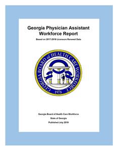 Georgia physician assistant workforce : based on 2017-2018 licensure renewal data