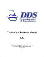 Traffic court reference manual, 2012 June / DDS, Georgia Department of Driver Services