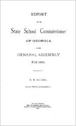 Report of the State School Commissioner of Georgia to the General Assembly for 1896 [1897]