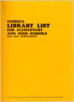 Georgia library list for elementary and high schools 1971-1972 supplement [1971]
