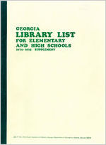 Georgia library list for elementary and high schools 1972-1973 supplement [1972]