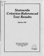 Statewide criterion-referenced test results : spring 1981