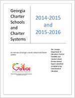 Georgia charter school and charter systems...the Georgia Department of Education's District Flexibility and Charter School Division...annual report [2015]