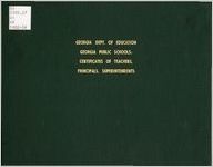 Georgia public schools; certificates: teachers, principals, superintendents, 1962-1964
