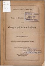 Report of the Board of Trustees and officers of the Georgia School for the Deaf, 1892 October 1 - 1893 September 30