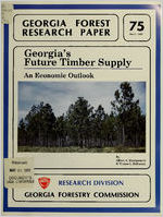 Georgia's future timber supply : an economic outlook / by Albert A. Montgomery and Vernon L. Robinson