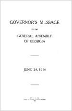 Governor's message [John M. Slaton] to the General Assembly of Georgia, June 24, 1914