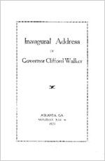 Inaugural address of Governor Clifford Walker, Saturday, June 30, 1923
