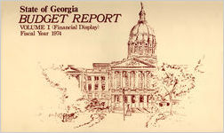 State of Georgia budget report volume I (financial display) fiscal year 1974