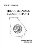 The Governor's budget report, fiscal year 2004 [ending June 30, 2004]