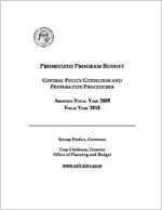 Prioritized program budget, general policy guidelines and preparation procedures amended fiscal year 2009 and fiscal year 2010 [2008]
