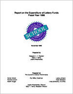 Report on the expenditure of lottery funds, fiscal year 1999 [1998-99]