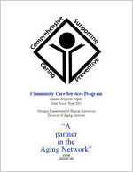 Community Care Services Program annual progress report, state fiscal year 2002
