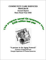 Community Care Services Program: annual report, state fiscal year 2003