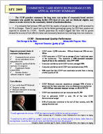 Community Care Services Program: annual report summary, SFY 2009 [Dec. 2009]