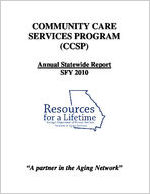 Community Care Services Program: annual report, annual statewide report SFY 2010