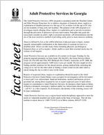 Fact sheet: adult protective services in Georgia [No. 101 (Jan. 2007)]