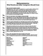 Methamphetamine, what parents and other caregivers should know