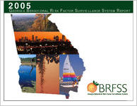 2005 Georgia Behavioral Risk Factor Surveillance System report