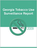 Georgia tobacco use surveillance report: 2009 [2009]