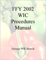 FFY 2002 WIC procedures manual [2002]