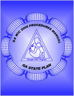 GA WIC 2005 procedures manual, GA state plan [2005]