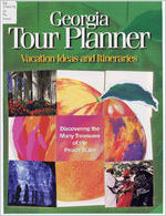 Georgia tour planner: vacation ideas and itineraries [1999]