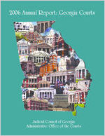 2006 annual report: Georgia courts