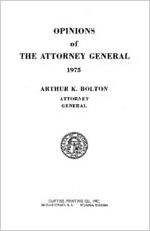 Opinions of the Attorney General 1975