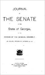 Journal of the Senate of the State of Georgia, at the session of the General Assembly, at Atlanta, Wednesday, October 26, 1892