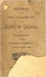 Journal of the House of Representatives of the State of Georgia, at the biennial session of the General Assembly, at Atlanta, November 1, 1882