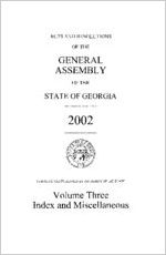 Acts and resolutions of the General Assembly of the State of Georgia 2002, volume 3