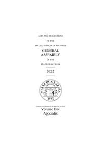 Acts and resolutions of the second session of the 156th General Assembly of the state of Georgia, volume I, appendix, 2022