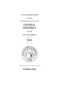 Acts and resolutions of the second session of the 157th General Assembly of the state of Georgia, 2024, volume one