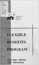 Flexible Benefits Program: coverage options after retirement [1999]