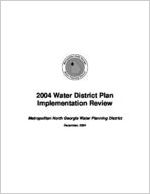 2004 metro water District Plan implementation review