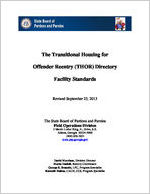The Transitional Housing for Offender Reentry (THOR) directory: facility standards [Sept. 23, 2013]