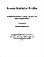 Inmate statistical profile. Inmates admitted during CY 2012 for methamphetamine crime